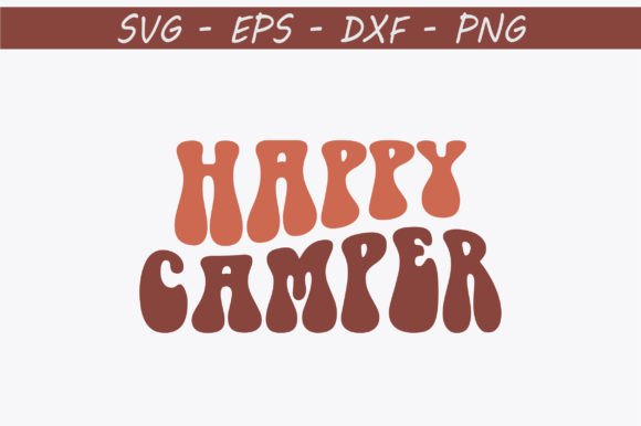 Happy Camper Retro Svg Design Review