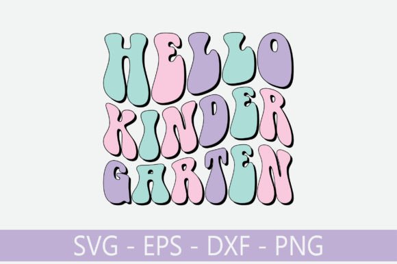 Hello Kinder Garten Retro Svg Design