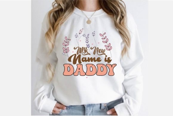 My New Name is Daddy Retro Svg Design Review